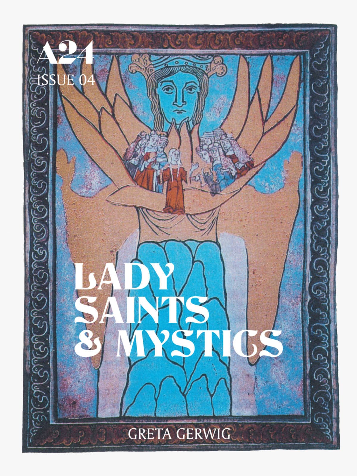Issue 04: Lady Saints & Mystics